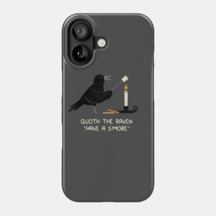 Have A Smore Phone Case