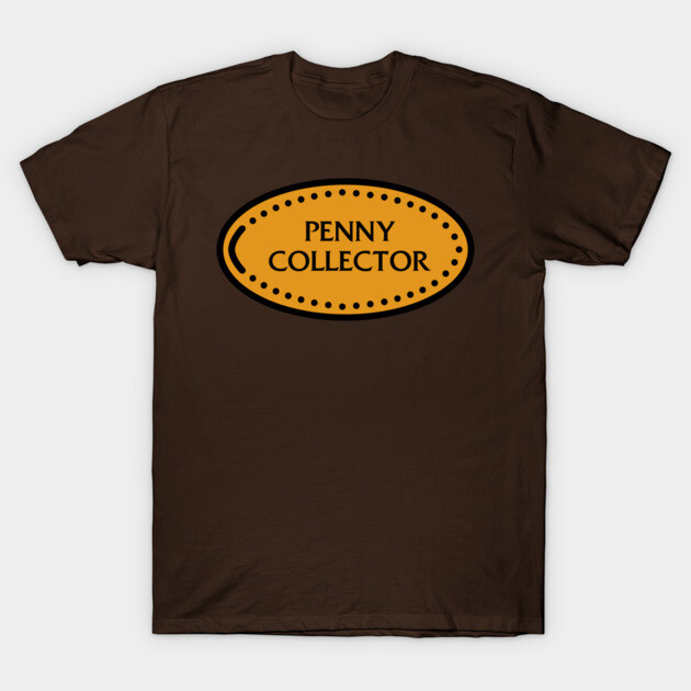 Penny Collector T-Shirt by DeguArts