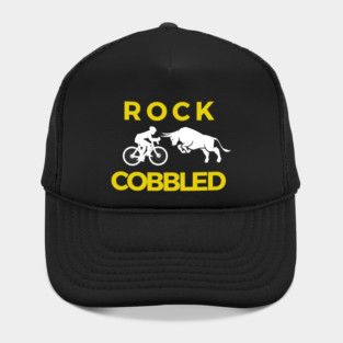 ROCK COBBLED - GRAVEL CYCLING T-SHIRT / GRAVEL CYCLING GIFTS / FUN GRAVEL T-SHIRTS / GRAVEL BIKES / GRAVEL RIDING / FUN GRAVEL T-SHIRTS /ROCK COBBLERS GIFT Hat