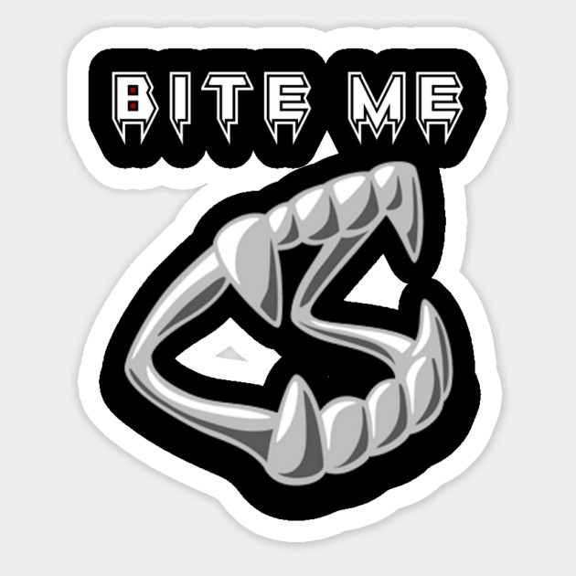 Bite Me Magnet by Grave Digs