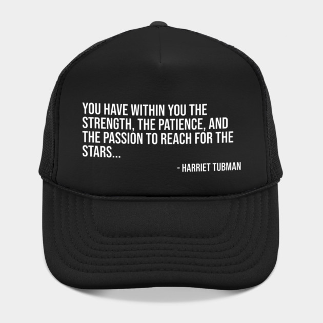 Black History, Harriet Tubman Quote, You have within you the strength, African American by UrbanLifeApparel