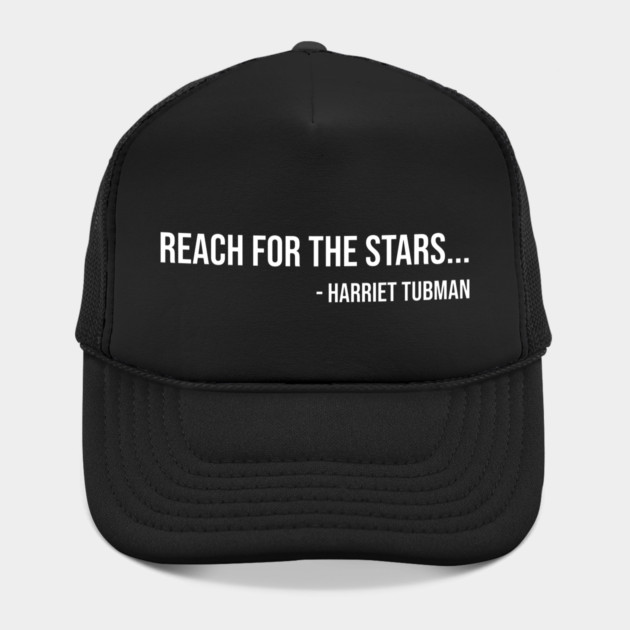 Reach for the Stars, Harriet Tubman, Black History by UrbanLifeApparel