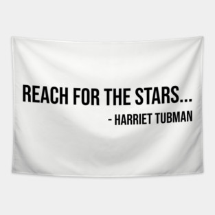 Reach for the Stars, Harriet Tubman, Black History Tapestry