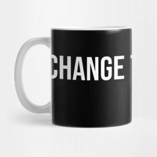 Change the world, Harriet Tubman, Black History Mug