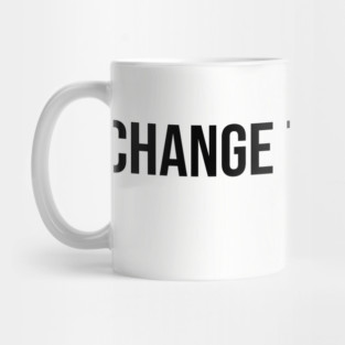 Change the world, Harriet Tubman, Black History Mug