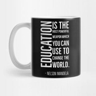 Black History, Education is the most powerful weapon, Nelson Mandela, World History, Mug