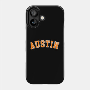 Austin Phone Case