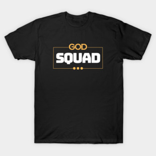 God Squad | Christian Typography T-Shirt