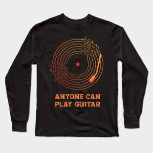 ANYONE CAN PLAY GUITAR (RADIOHEAD) Long Sleeve T-Shirt