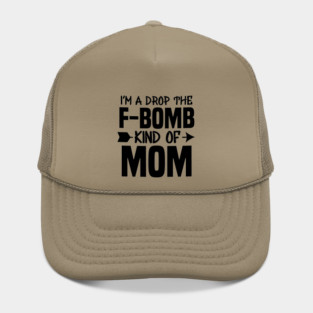 F Bomb Mom Hat