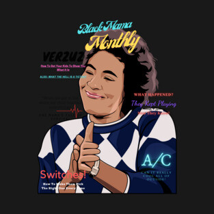 Black Mama Monthly T-Shirt