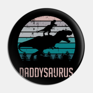 Daddysaurus T-Rex Dinosaur Pin