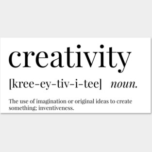 Creativity Definition Posters and Art