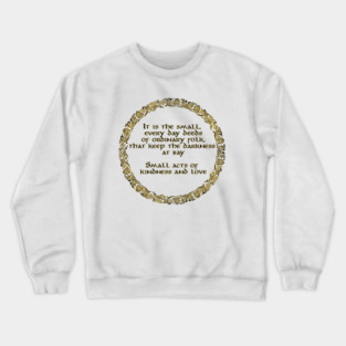 Small Acts Crewneck Sweatshirt