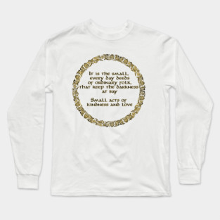 Small Acts Long Sleeve T-Shirt