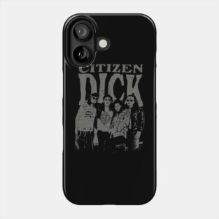 Vintage Citizen Dick 1992 Phone Case