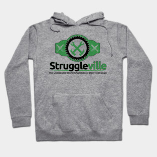 Join the Winning Team with Struggleville's Undisputed Champion Shirt Hoodie