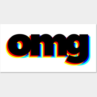 OMG Oh My God Posters and Art