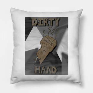 Dirty Hand Fan Art Pillow