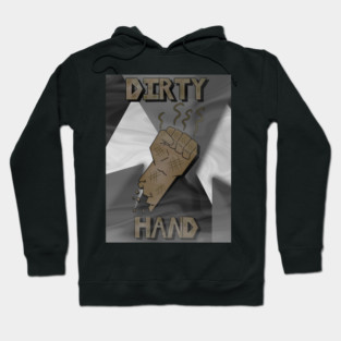 Dirty Hand Fan Art Hoodie