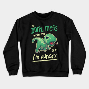 Hungry Raptor // Angry Velociraptor, Kawaii Dinosaur, Paleontology Crewneck Sweatshirt