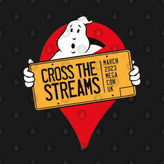 Cross The Streams Mega Con 2023 by protonbuilding