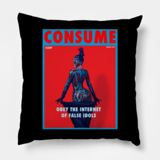 THE QUEEN OF MATERIALISM - THEY LIVE Pillow