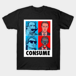 PUT ON THE GLASSES - THEY LIVE + ZUCKERBERG T-Shirt
