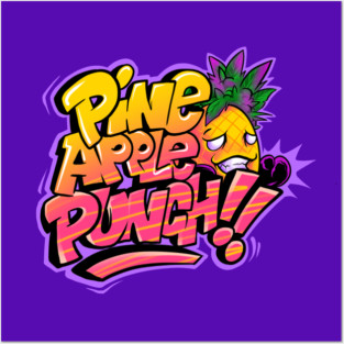 pineapple punch Posters and Art