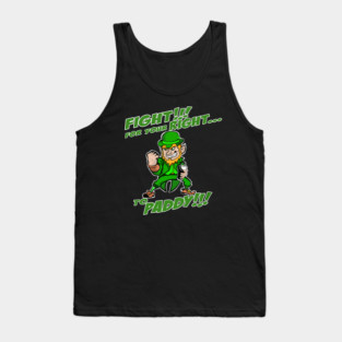 Fight for your Right To Paddy! Tank Top