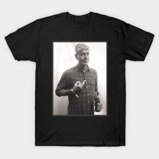 anthony bourdain! T-Shirt