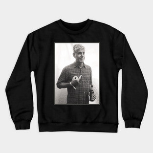 anthony bourdain! Crewneck Sweatshirt