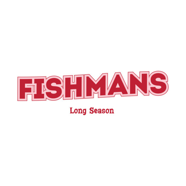 Fishmans, Long Season - Fishmans Long Season - T-Shirt | TeePublic