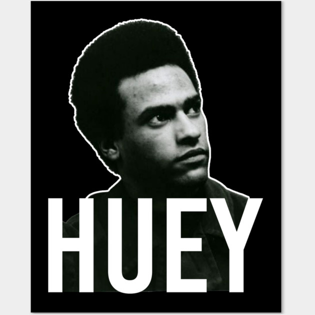 Huey Newton, Huey P. Newton Wall Art by UrbanLifeApparel