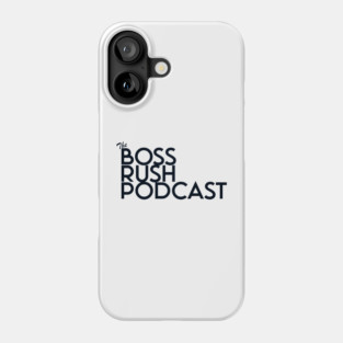 Boss Rush Podcast Logo Word Blue Phone Case