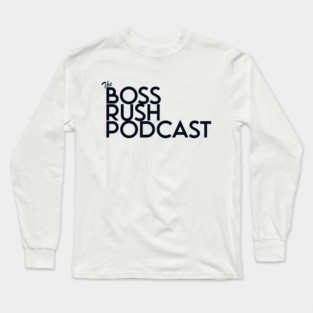 Boss Rush Podcast Logo Word Blue Long Sleeve T-Shirt