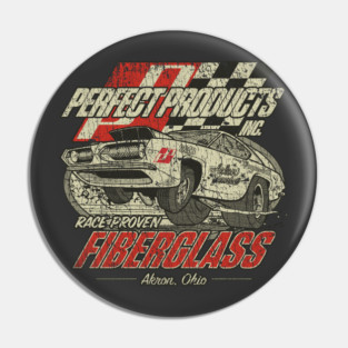 Perfect Products Fiberglass 1968 Pin