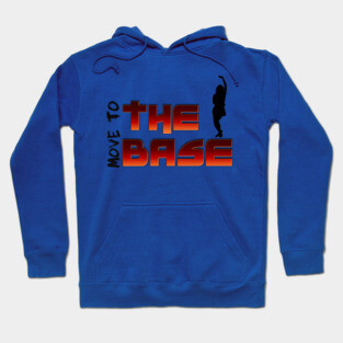 Move your Body to the BASE! Hoodie
