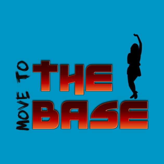 Move your Body to the BASE! by MotiVVaTTi
