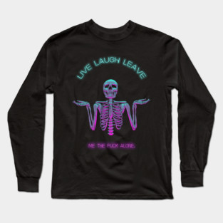 Please And Thank You Long Sleeve T-Shirt