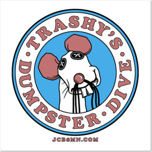 JC B8MN Trashy's Dumpster Dive Logo Posters and Art