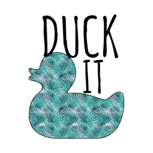 Duck It T-Shirt
