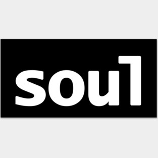 Soul Typography Minimal White Text Posters and Art