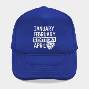 January February Kentucky April March Madness Hat