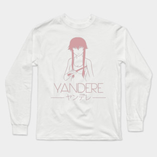 Yandere Mode! Long Sleeve T-Shirt