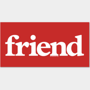 friend Posters and Art