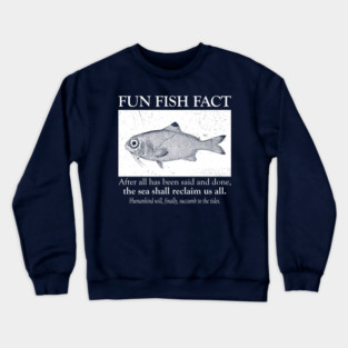Fun Fish Fact! Crewneck Sweatshirt