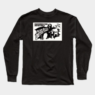 Plan 9 from Outer Space Long Sleeve T-Shirt