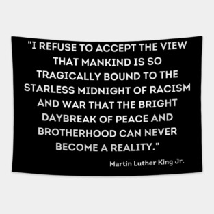 Martin Luther King Jr., Quote Tapestry