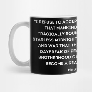 Martin Luther King Jr., Quote Mug